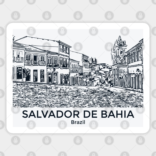 Salvador de Bahia - Brazil Magnet by Lakeric